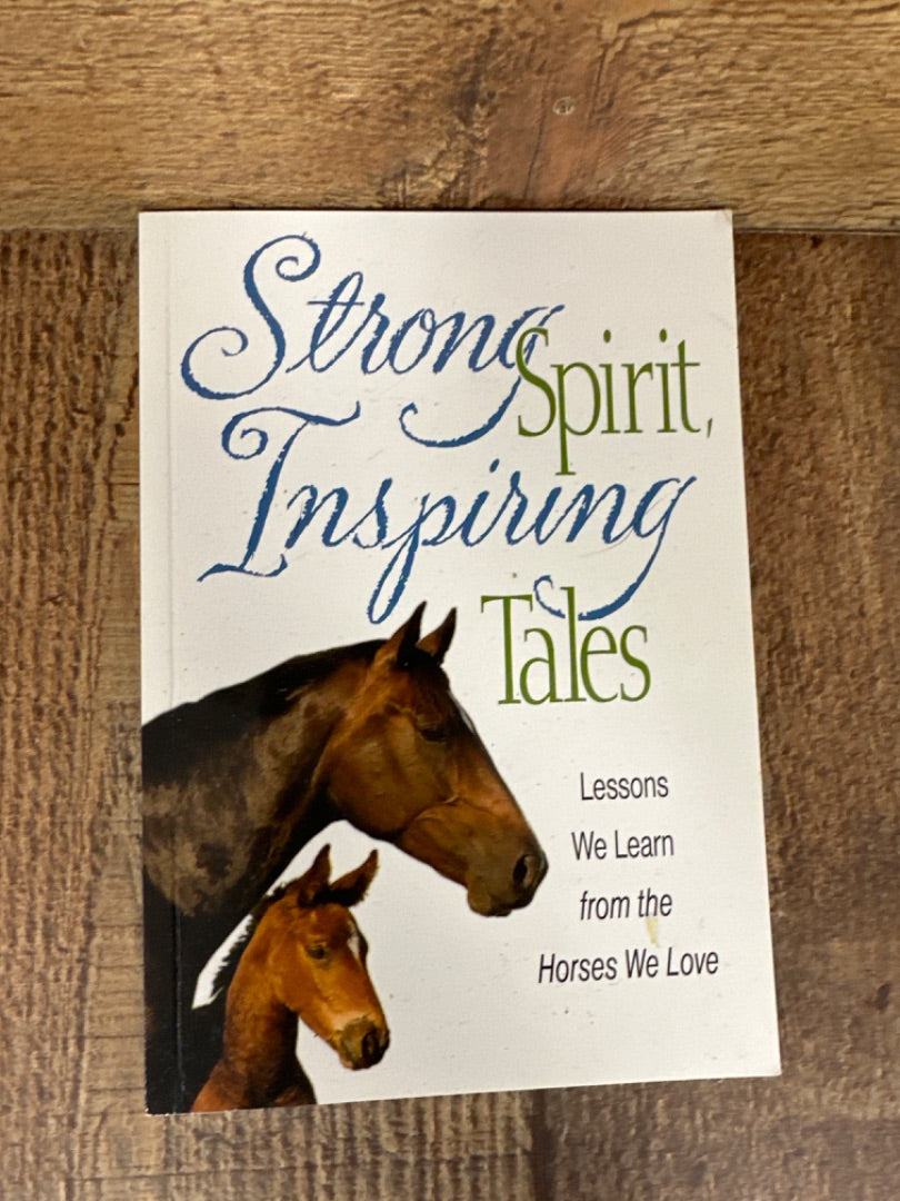 Strong Spirit, Inspiring Tales